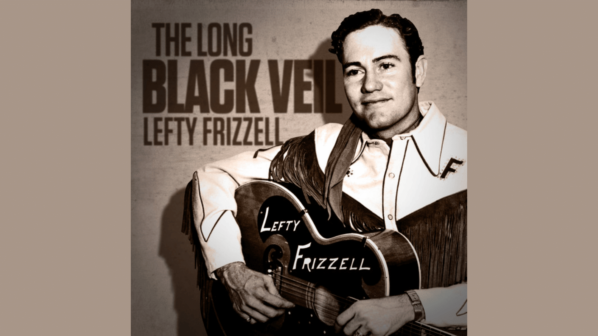 long black veil lyrics by lefty frizzell story and covers