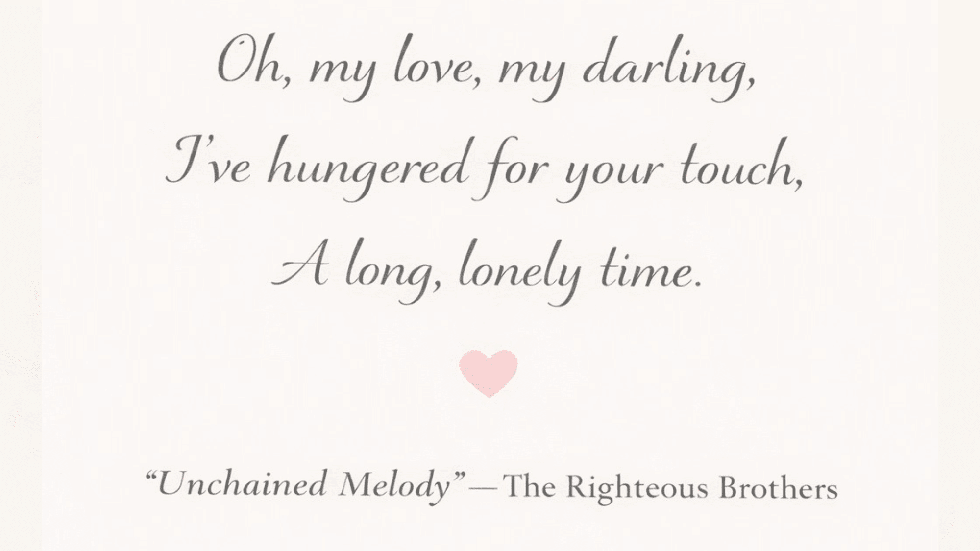 unchained melody